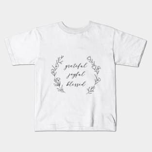 Grateful Joyful Blessed Floral Wreath Kids T-Shirt